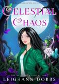 Celestial Chaos (Blackmoore Sisters Cozy Mysteries Book 10)