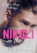 Nikoli: ice hockey romance (Boston Bay Vikings Book 15)