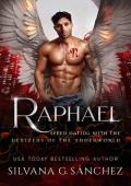 Raphael (Speed Dating with the Denizens of the Underworld Book 37)