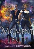 Moment of Truth (The Potentate of Atlanta Book 5)