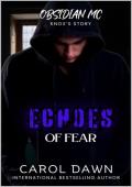 Echoes of Fear (Obsidian MC Book 3)