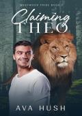 Claiming Theo: Westwood Pride Book 1