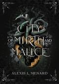 City of Mirth and Malice (Order and Chaos Series Book 2)