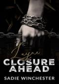 Layne Closure Ahead (Broken Alliances Series Book 2)