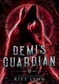 Demi‘s Guardian : Book Three in the Casin Village Series