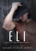 Eli Men of Clifton, Montana Book 38