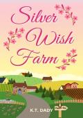 Silver Wish Farm (Pepper Bay Series, Book 12)