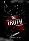 The Truth: Love and lies 1