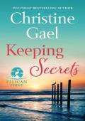 Keeping Secrets (Pelican Point Book 4)