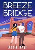 Breeze Bridge (Puffin Bay Book 5)