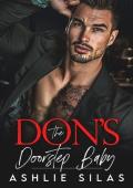 The Don‘s Doorstep Baby : A Dark Mafia Romance