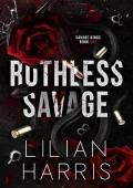 Ruthless Savage: An Age Gap Bodyguard Irish Mafia Romance (Savage Kings Series)