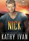 Nick (Texas Boudreau Brotherhood Book 15)