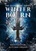 Winter Born: The Quartaine Series Book 1