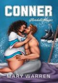 Conner: A Hockey Romance (Glendale Magic Book 1)