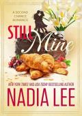 Still Mine: A Second Chance Romance (The Lasker Brothers)