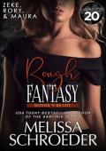 Rough Fantasy: A Harmless World Novel (Rough ‘n Ready Book 3)