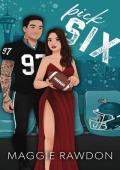 Pick Six: A Fake Dating Sports Romance (Seattle Phantom Football Book 1)