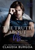 The Truth About Us: A Decker Family Novel (Impossibly Possible Book 2)