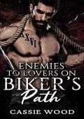 Enemies to Lovers on Biker‘s Path