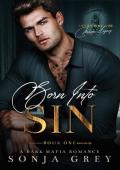 Born into Sin: An Age Gap Dark Mafia Romance (Devils Will Rise: Melnikov Legacy Book 1)