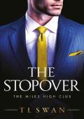 The Stopover (The Miles High Club)