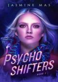 Psycho Shifters: Enemies to Lovers Romance (Cruel Shifterverse Book 1)