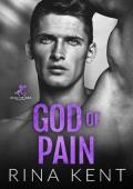 God of Pain: A Grumpy Sunshine College Romance (Legacy of Gods Book 2)