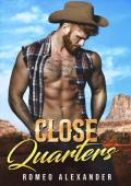 Close Quarters (Isaiah Ranch)