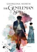 The Gentleman Spy: A Guardian/Ward Historical Romance