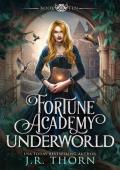 Fortune Academy Underworld: Book Ten