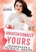 Unintentionally Yours: Instalove Curvy Girl Mountain Man: A BBW Romance