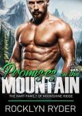 Promises on the Mountain: The Hart Family of Moonshine Ridge