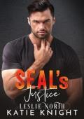 SEAL‘s Justice: A Military Romance (SEAL Team Four Book 6)