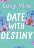 Date with Destiny