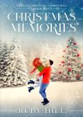 Christmas Memories (Spruce Crossing Christmas Book 1)