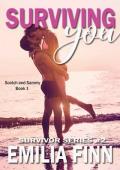 Surviving You: Scotch and Sammy - Book 1 (Survivor Series 2)