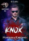 Knox (Grim Road MC 4): A Bones MC Romance