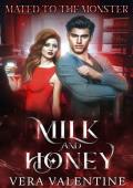 Milk and Honey: Mated to the Monster