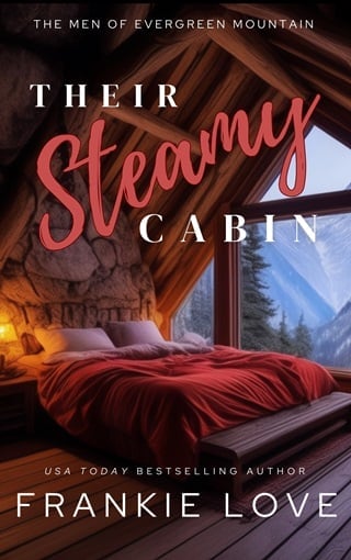 Their Steamy Cabin