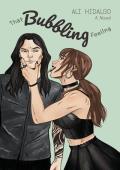 That Bubbling Feeling: A Feel Good Roommate Romance Novel