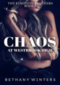 Chaos at Westbrook High (The Kingston Brothers #3)