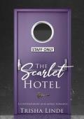 Staff Only: a contemporary m/m mpreg romance (The Scarlet Hotel)