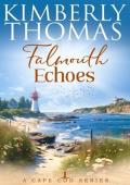 Falmouth Echoes (A Cape Cod Series Book 2)