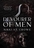 Devourer of Men: A Captain Hook, Crocodile, and Wendy Darling Reimagining