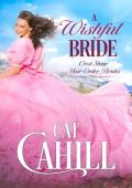 A Wishful Bride: A Sweet Historical Western Romance