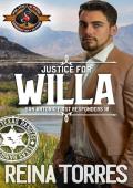 Justice for Willa (Police and Fire: Operation Alpha) (San Antonio First Responders Book 10)