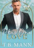 Plus One Love: The Wedding Party Series