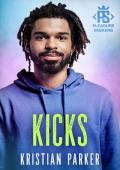 Kicks (Pleasure Seekers Book 2)