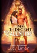 My Indecent Valentine: Ablaze #2